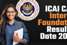 Photo of  सीए इंटरमीडिएट और फाउंडेशन परीक्षा का रिजल्ट इस दिन होगा जारी